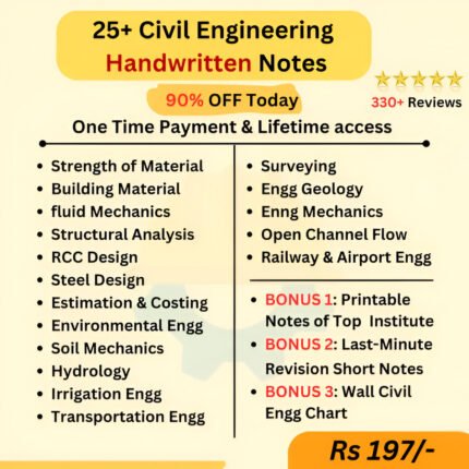 Get All Civil Engineering subject's Handwritten Notes, Short Notes and Printable Notes!